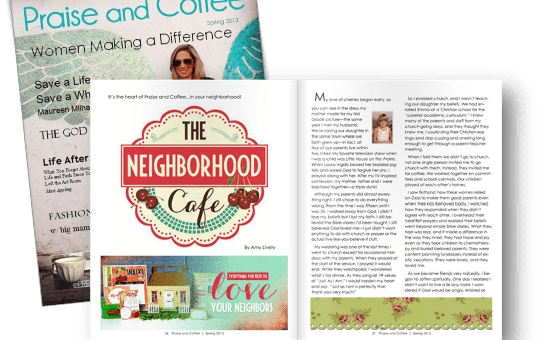Praise & Coffee Magazine Features Neighborhood Cafe